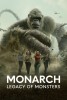 Monarch : Legacy of Monsters Affiches de la s�rie #1 