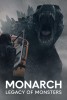 Monarch : Legacy of Monsters Affiches de la s�rie #1 